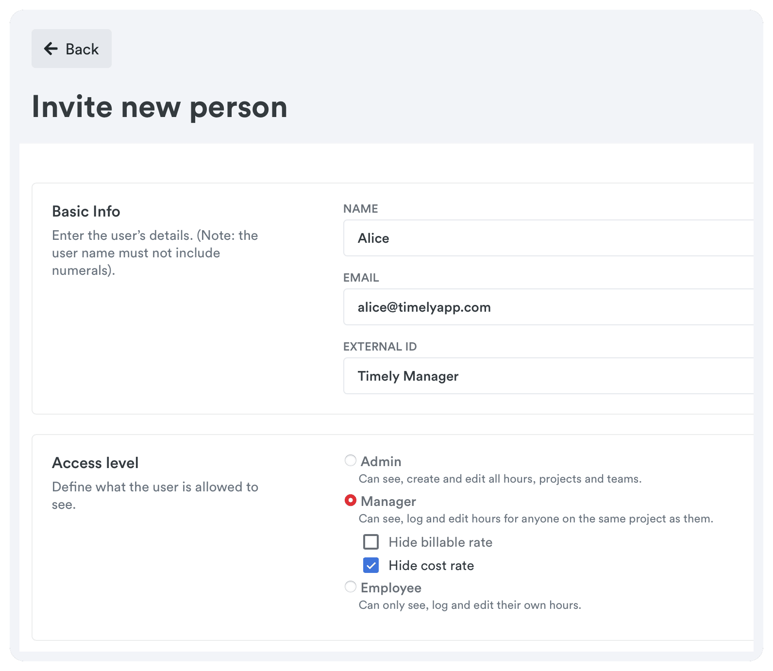 Invitation form for a new user with basic information fields filled for 'Alice', her email address, and an external ID set as 'Timely Manager', with her access level designated as 'Manager' and the cost rate visibility hidden.