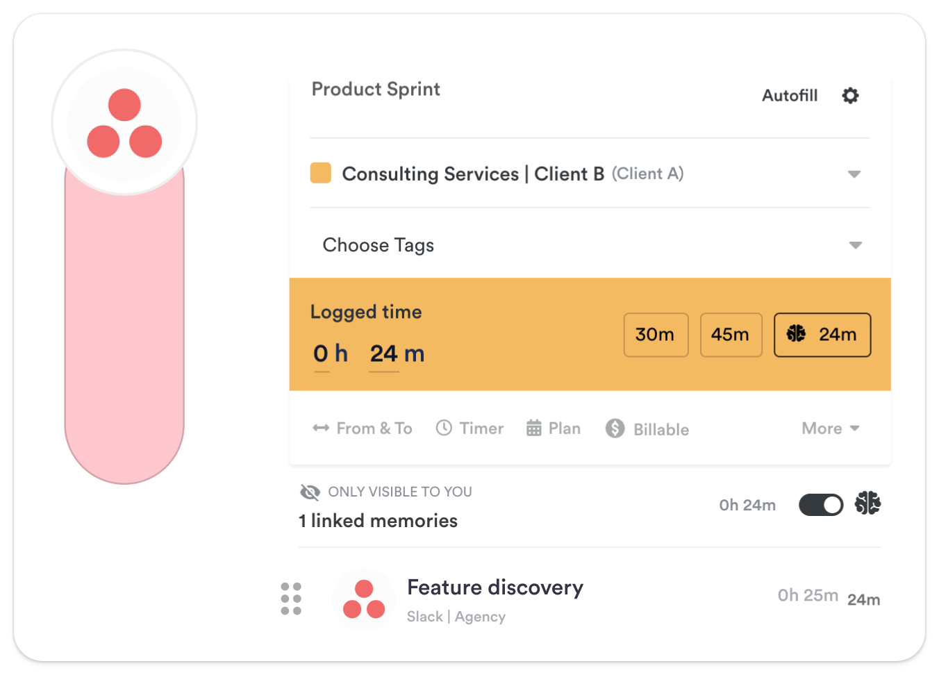 Time tracking tool interface showing a 'Product Sprint' entry for 'Consulting Services | Client B' with 24 minutes logged and a feature for adding tags and linking memories.